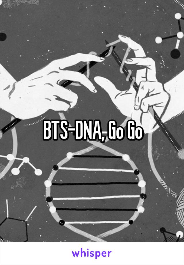 BTS-DNA, Go Go