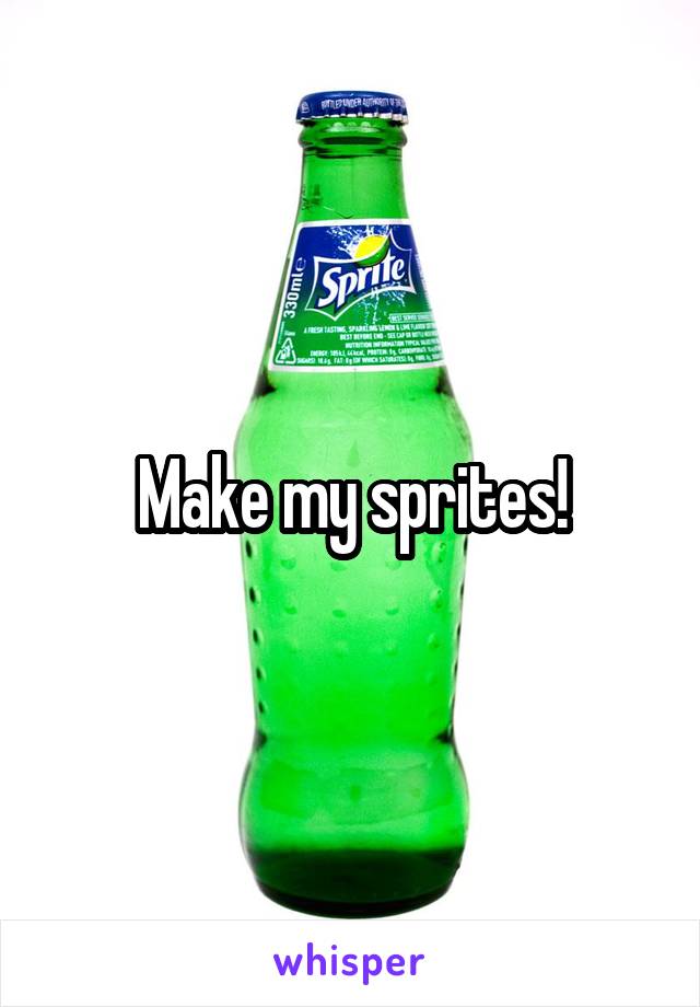 Make my sprites!