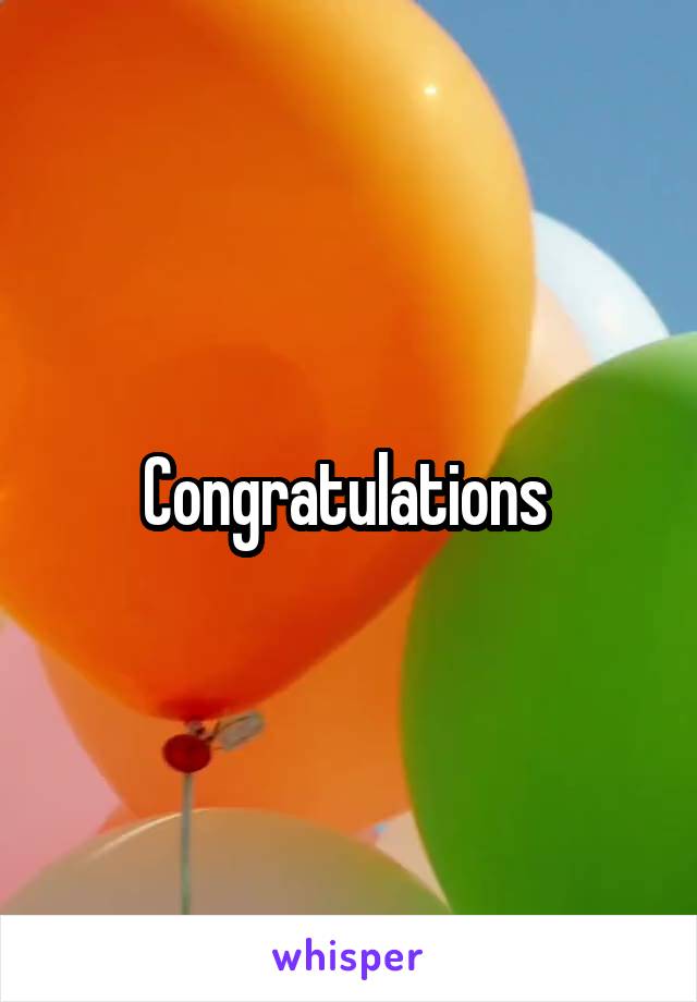 Congratulations 