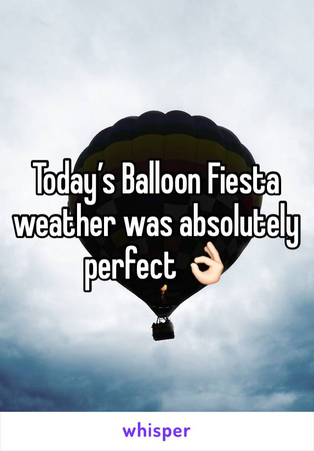 Today’s Balloon Fiesta weather was absolutely perfect 👌🏻