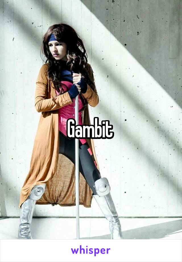 Gambit 