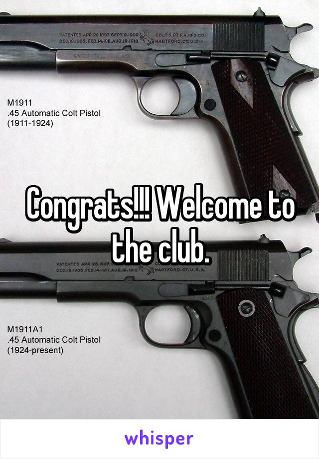 Congrats!!! Welcome to the club.