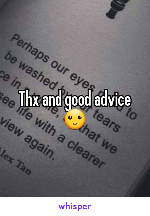 Thx and good advice 🙂