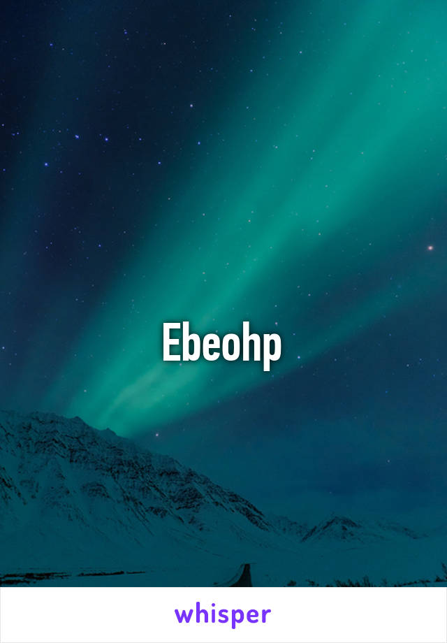 
Ebeohp