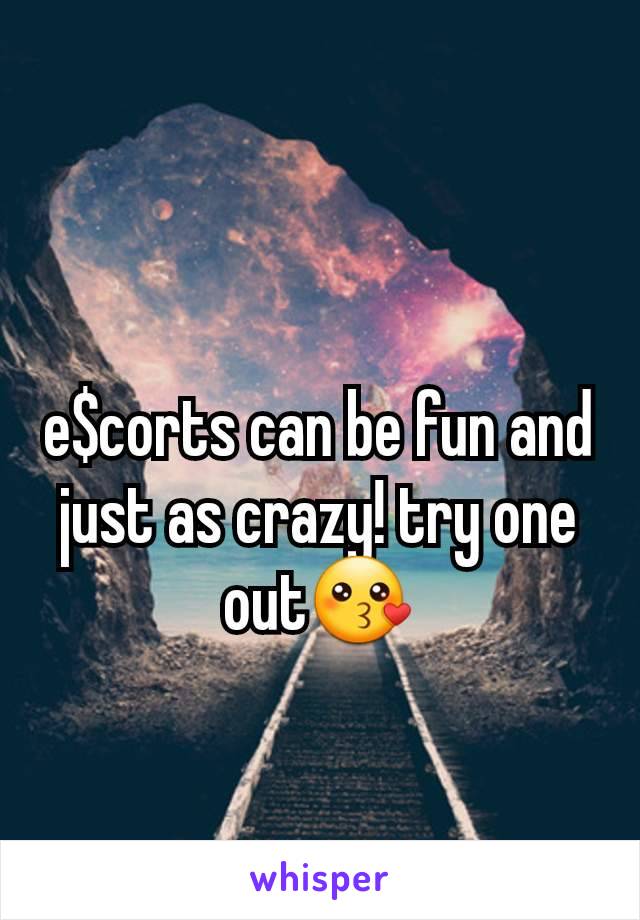 e$corts can be fun and just as crazy! try one out😗
