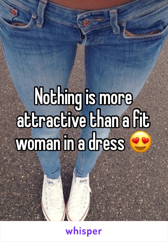 Nothing is more attractive than a fit woman in a dress 😍