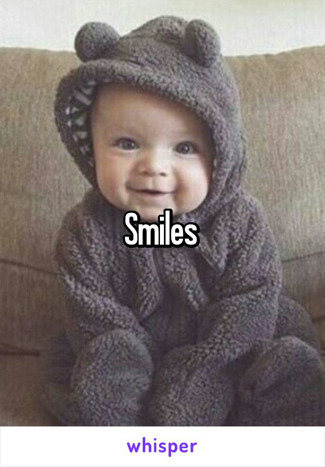 Smiles 