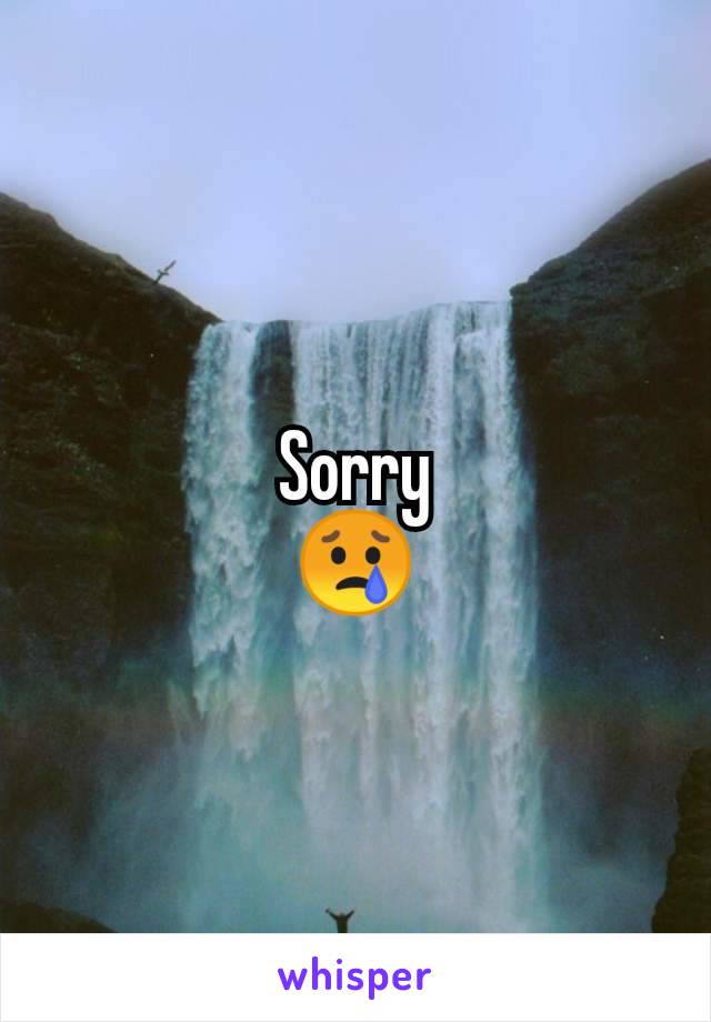 Sorry
😢