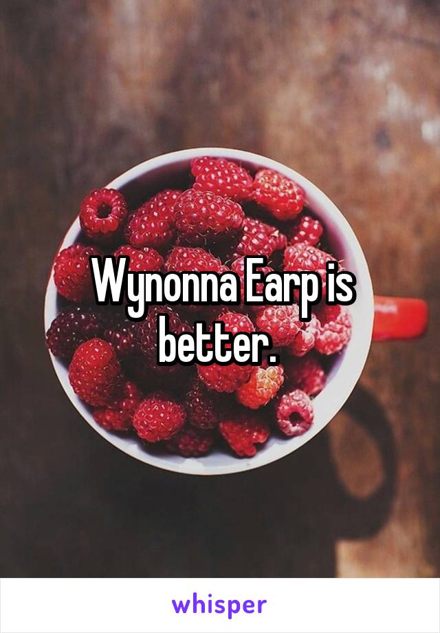 Wynonna Earp is better. 
