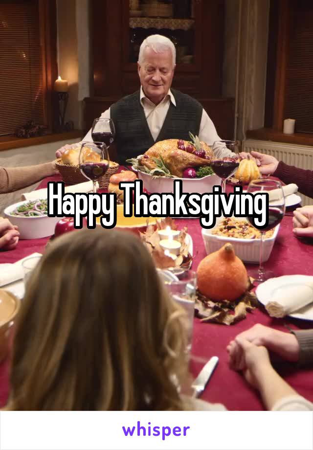 Happy Thanksgiving
