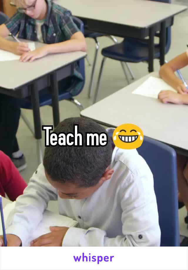 Teach me 😂