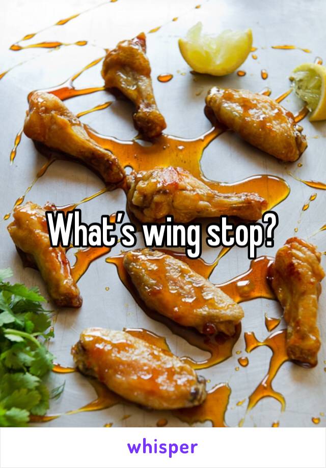 What’s wing stop?