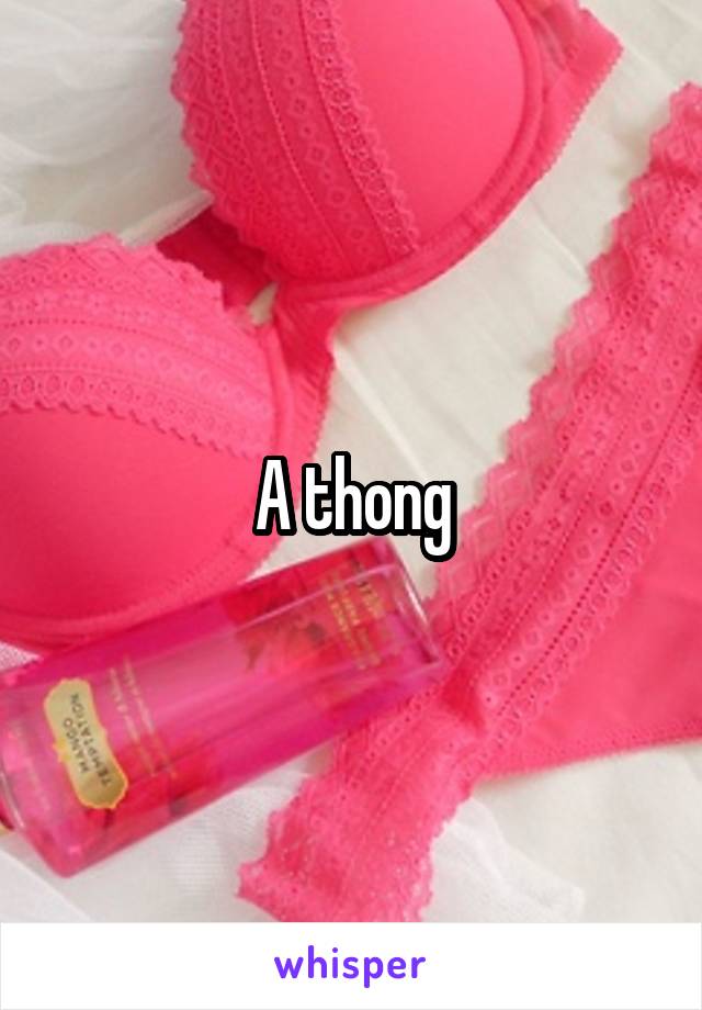 A thong