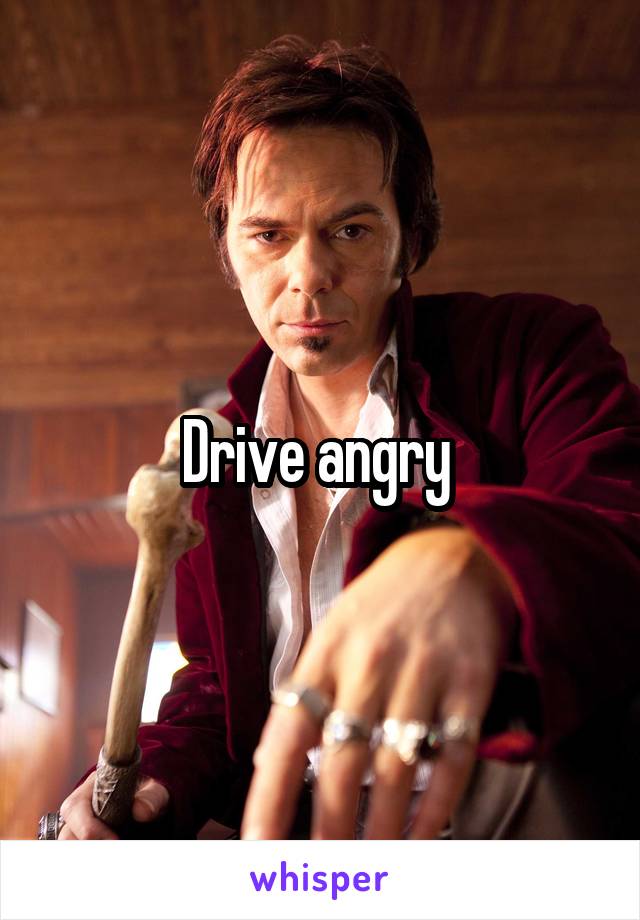 Drive angry 