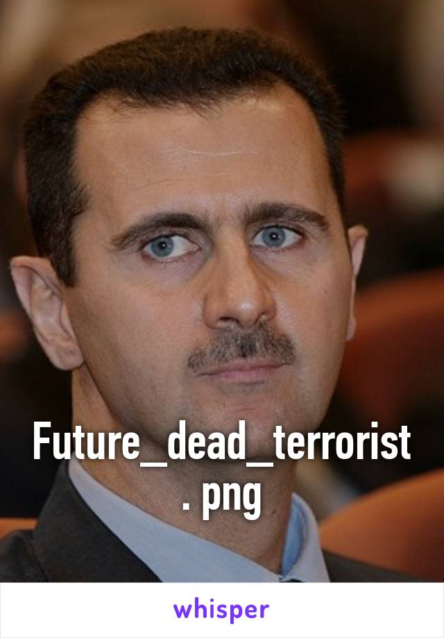 





Future_dead_terrorist. png