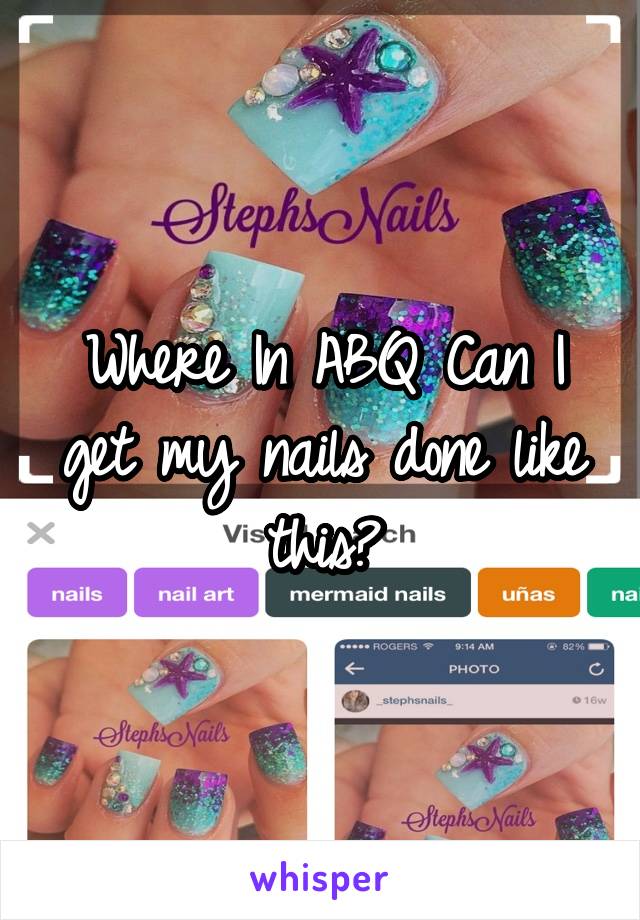 Where In ABQ Can I get my nails done like this?