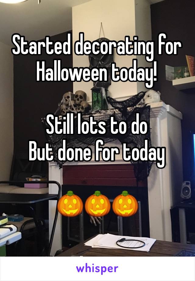 Started decorating for Halloween today!

Still lots to do
But done for today

🎃🎃🎃