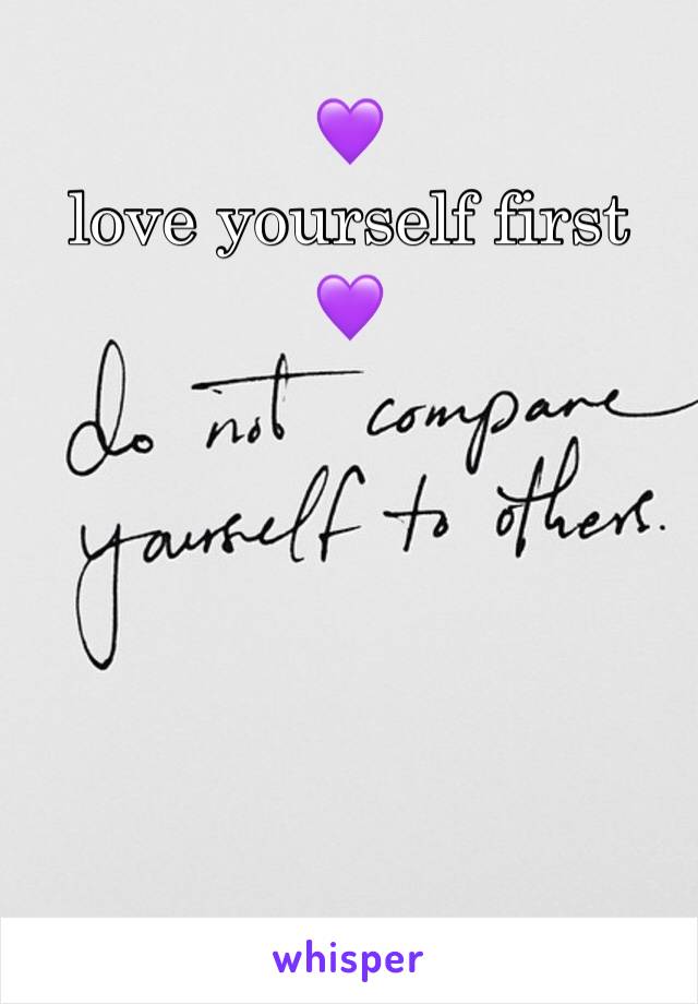 💜 
love yourself first 
💜