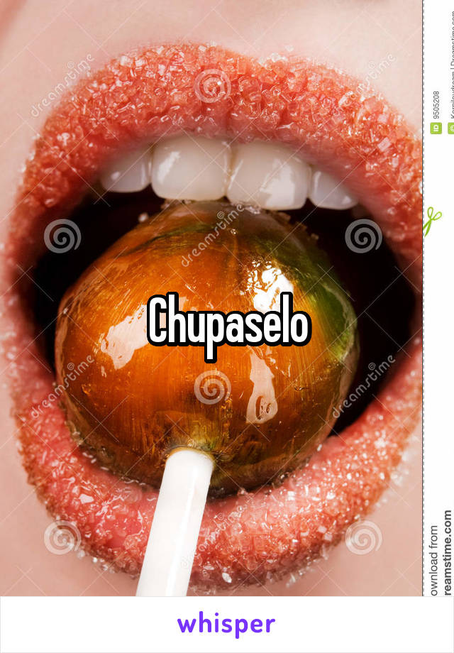 Chupaselo