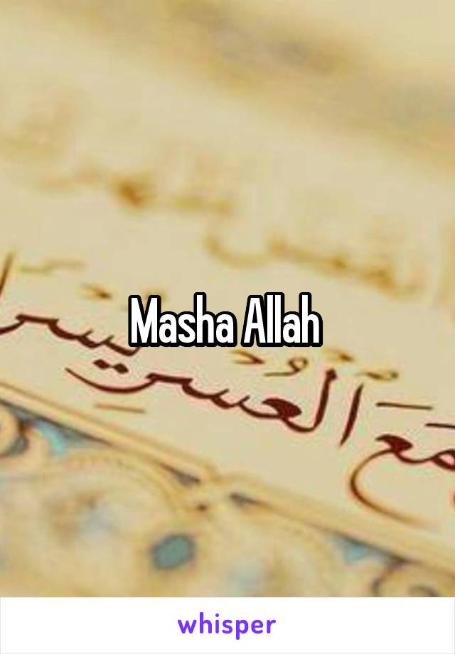Masha Allah 