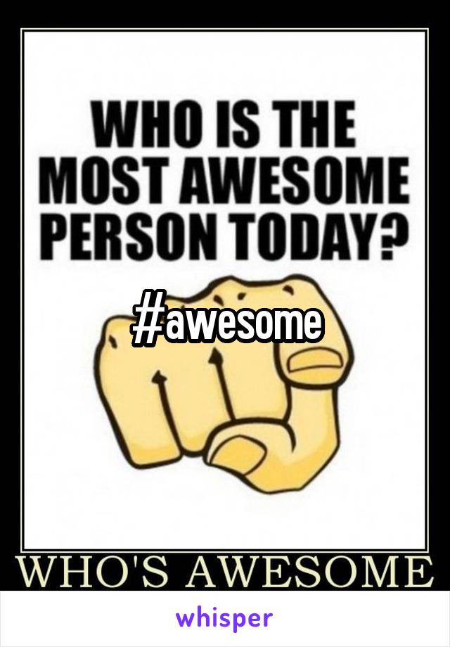 #awesome