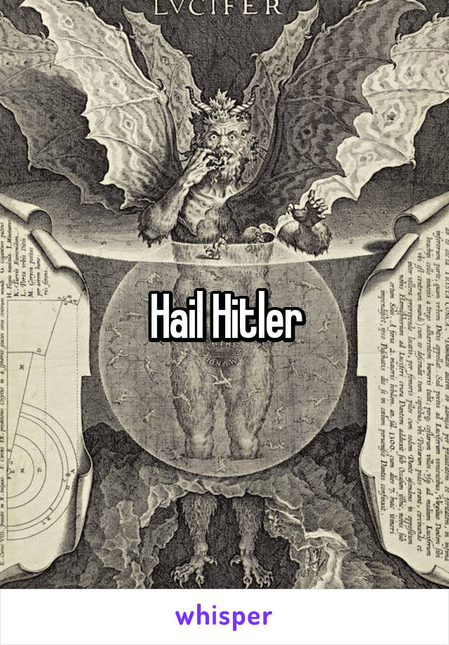 Hail Hitler