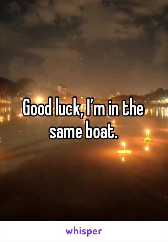 Good luck, I’m in the same boat.