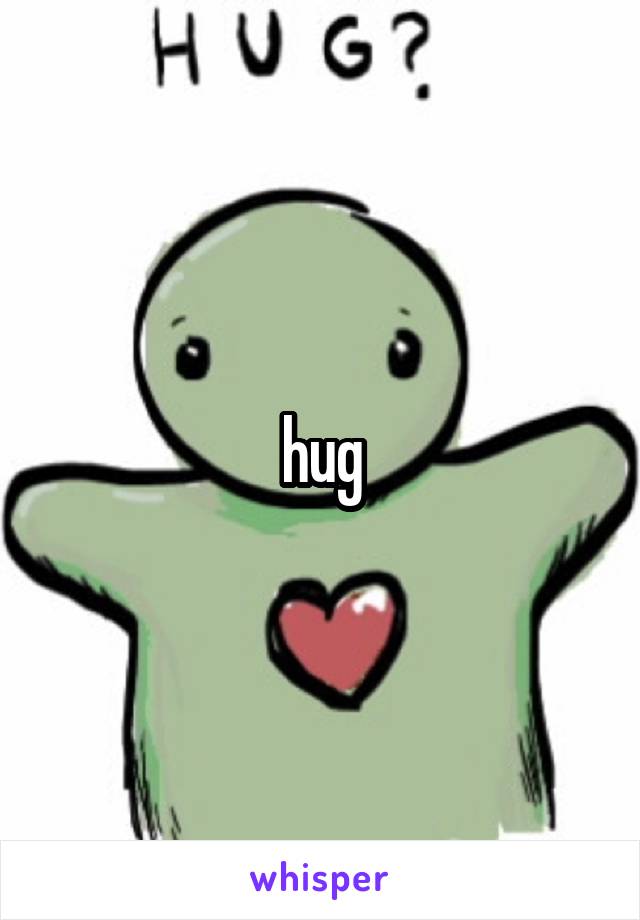 hug