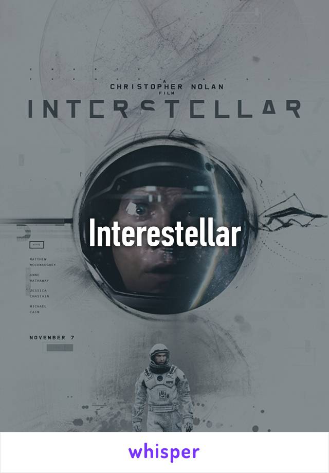 Interestellar