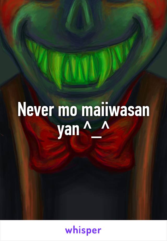 Never mo maiiwasan yan ^_^