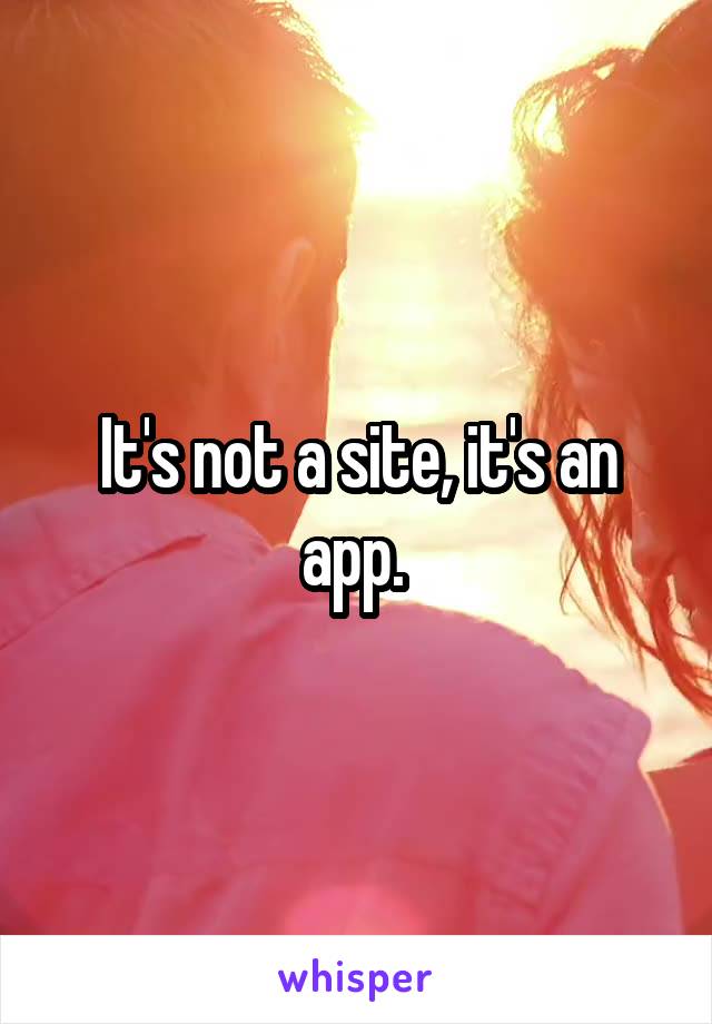 It's not a site, it's an app. 