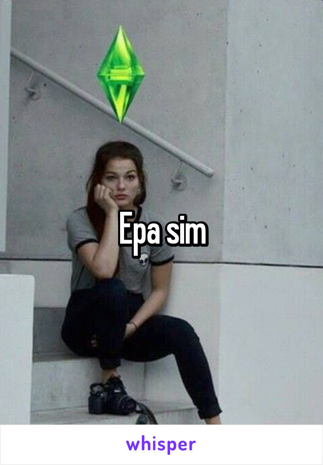 Epa sim