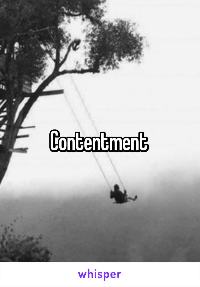 Contentment 