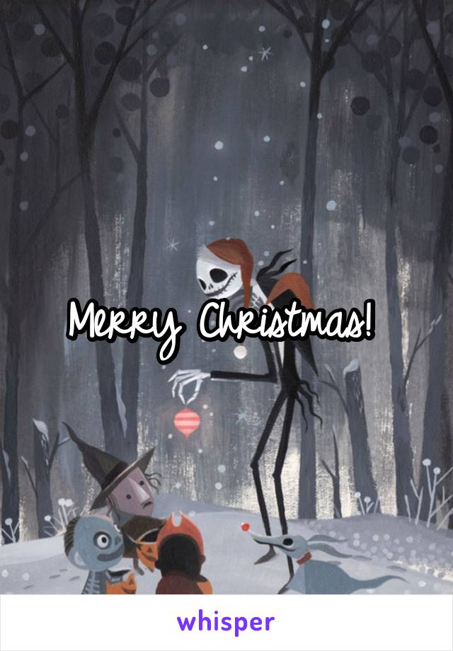 Merry Christmas! 