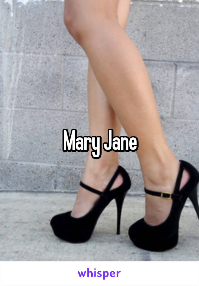 Mary Jane