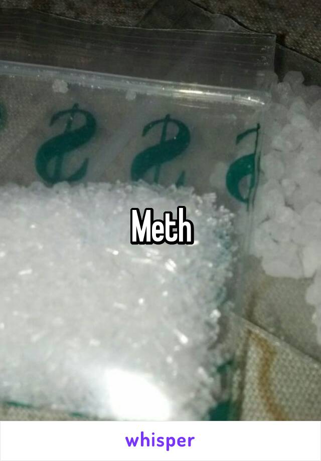 Meth