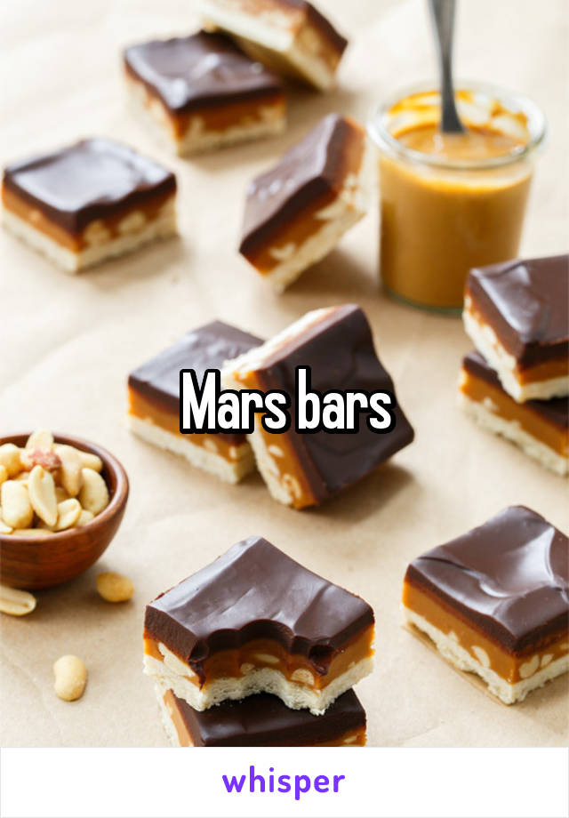 Mars bars