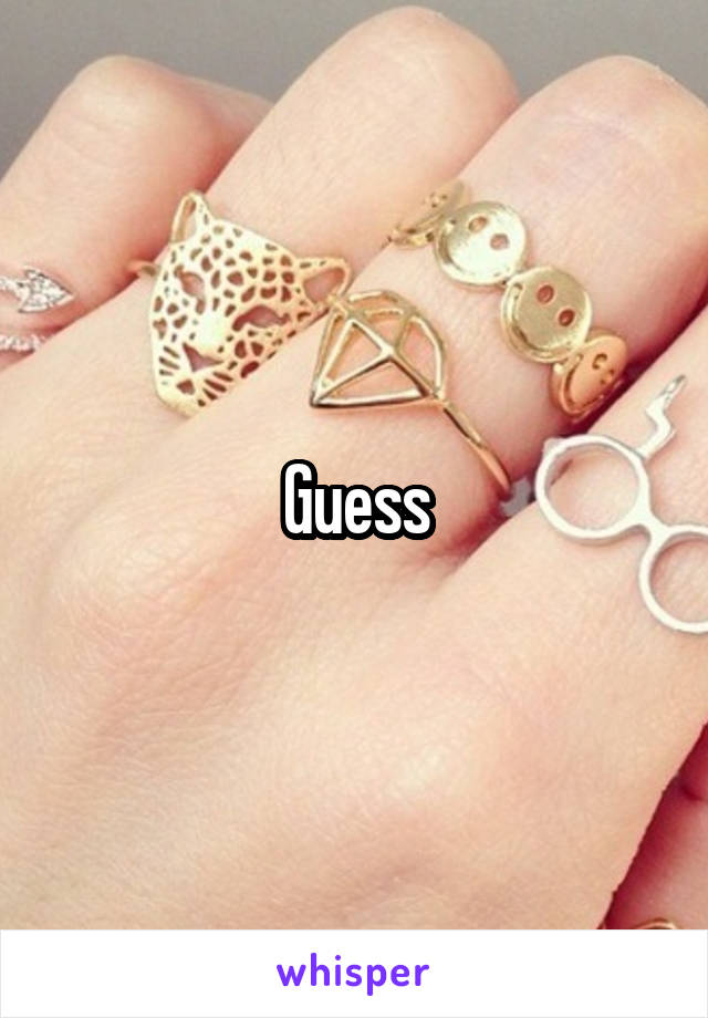 Guess