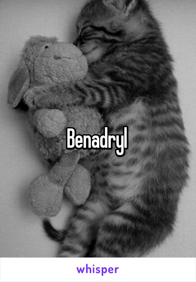 Benadryl 