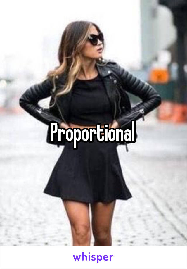 Proportional 