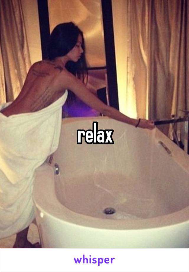 relax