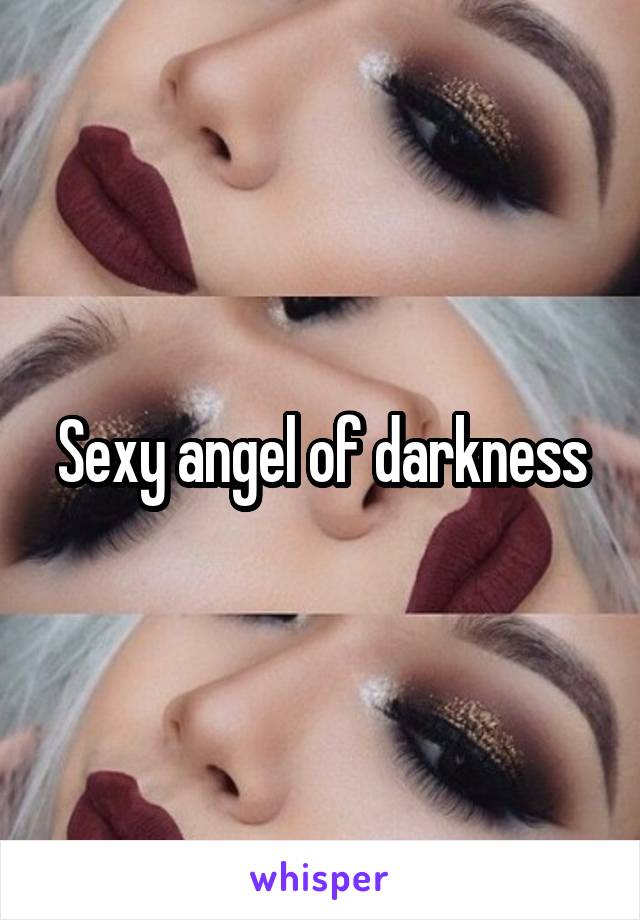 Sexy angel of darkness