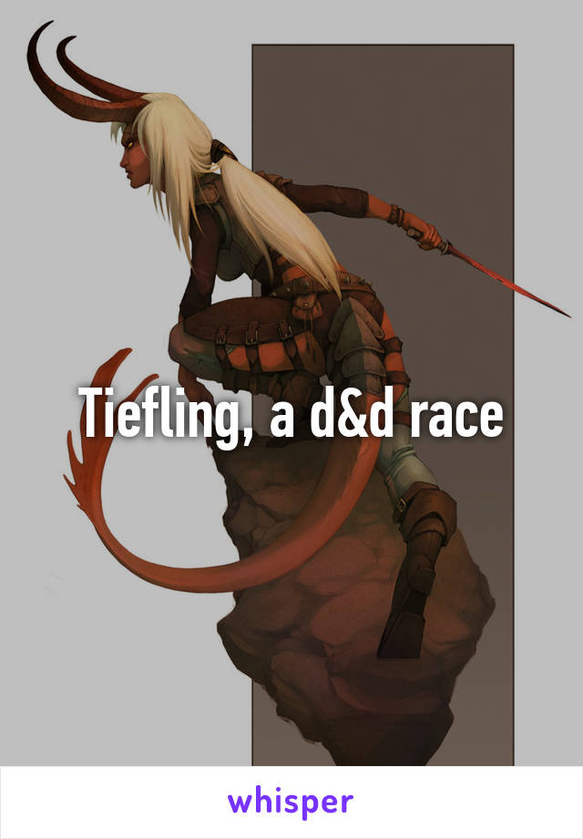 Tiefling, a d&d race