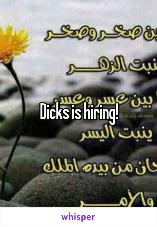 Dicks is hiring!