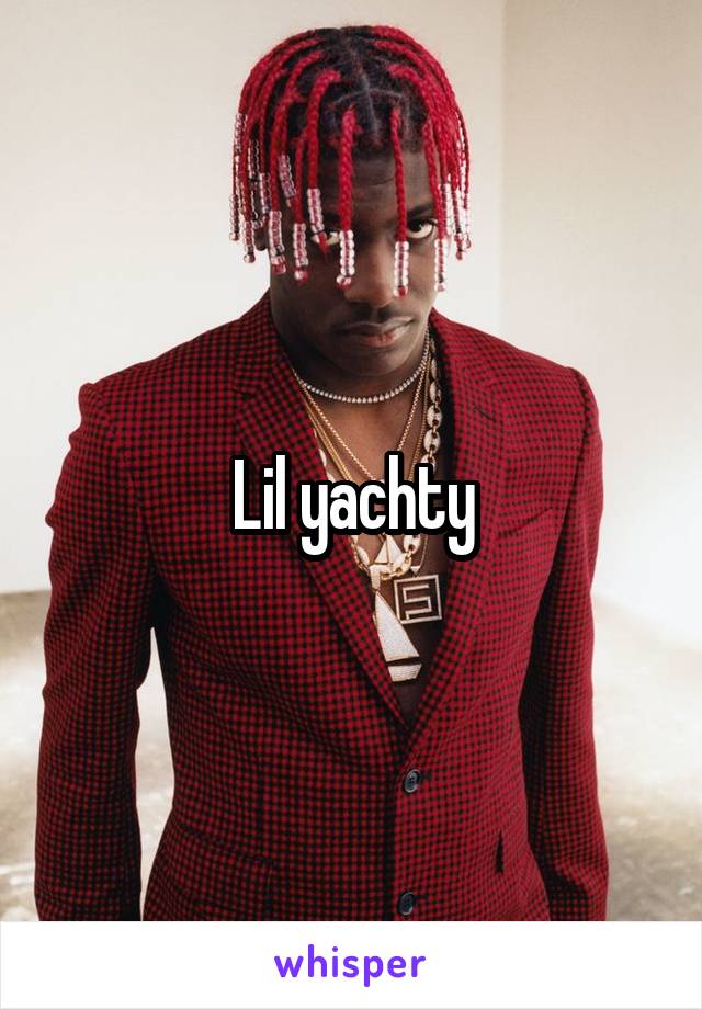 Lil yachty