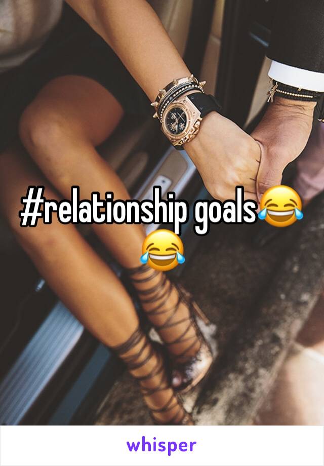 #relationship goals😂😂