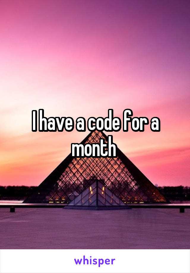I have a code for a month 