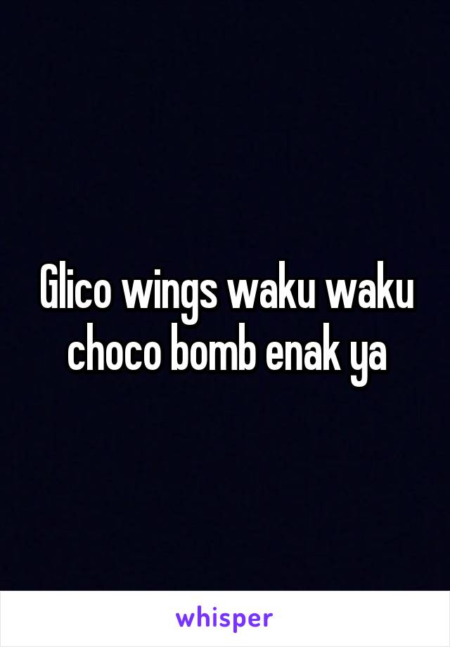 Glico wings waku waku choco bomb enak ya