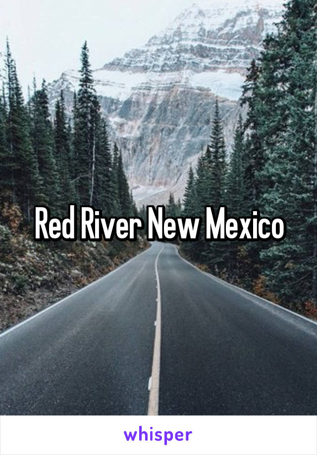 Red River New Mexico