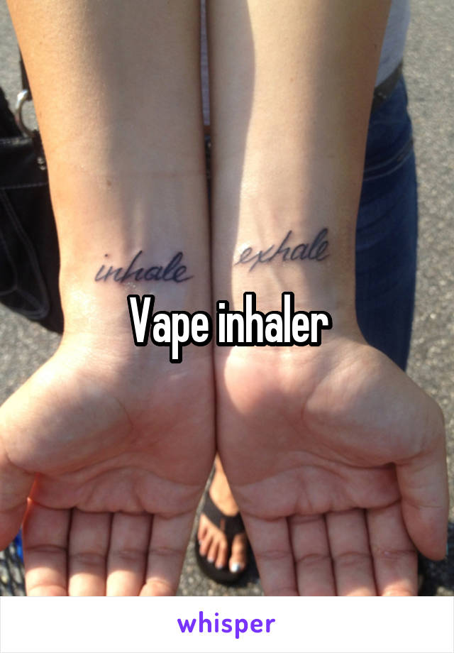 Vape inhaler